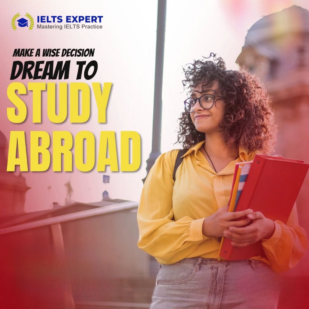 Transform Your Future: Study Abroad with IELTS!
